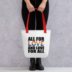 All for LOVE and love for all Tote bag